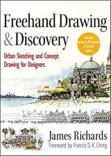 9781118232101-1118232100-Freehand Drawing and Discovery: Urban Sketching and Concept Drawing for Designers