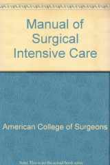 9780721611808-072161180X-Manual of surgical intensive care