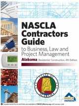 9781948558204-1948558203-ALABAMA - NASCLA Contractors Guide to Business, Law and Project Management, ALABAMA RESIDENTIAL Construction 4th Edition Spiral-bound – December 1, 2020
