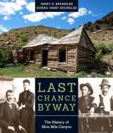 9781607814429-1607814420-Last Chance Byway: The History of Nine Mile Canyon