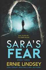 9781496078148-1496078144-Sara's Fear: Book Three (The Sara Winthrop Thriller Series)