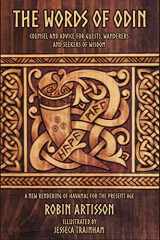 9781541141513-1541141512-The Words of Odin: A New Rendering of Havamal for the Present Age