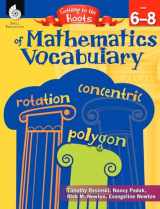 9781425808662-1425808662-Getting to the Roots of Mathematics Vocabulary Levels 6-8 (Getting to the Roots of Content-Area Vocabulary)