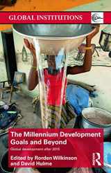 9780415621649-041562164X-The millennium development goals and beyond (Global Institutions)