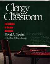 9780936163277-0936163275-Clergy in the classroom: The religion of secular humanism