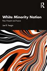 9781032418179-1032418176-White Minority Nation: Past, Present and Future