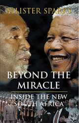 9781861973375-1861973373-Beyond the Miracle : Inside the New South Africa