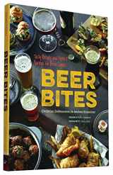 9781452135243-145213524X-Beer Bites: Tasty Recipes and Perfect Pairings for Brew Lovers