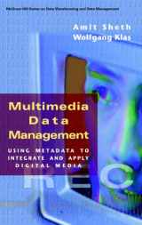 9780070577350-0070577358-Multimedia Data Management: Using Metadata to Integrate and Apply Digital Media (McGraw-Hill Series on Data Warehousing and Data Management)