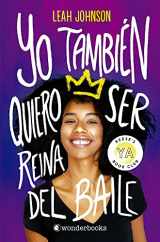 9788418509100-8418509104-Yo también quiero ser reina del baile (Spanish Edition)