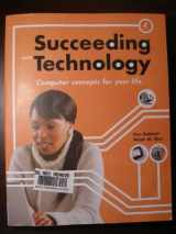 9780538745789-0538745789-Succeeding with Technology (New Perspectives Series: Concepts)