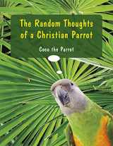 9781527298101-1527298108-The Random Thoughts of a Christian Parrot