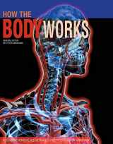 9781905704576-1905704577-How the Body Works: A Comprehensive Illustrated Encyclopedia of Anatomy