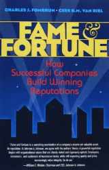 9780137144419-0137144415-Fame and Fortune: How Successful Companies Build Winning Reputations