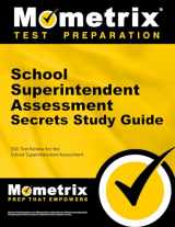 9781516710423-1516710428-School Superintendent Assessment Secrets Study Guide: SSA Test Review for the School Superintendent Assessment