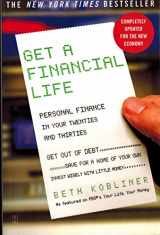 9780743264365-0743264363-Get a Financial Life: Personal Finance In Your Twenties and Thirties