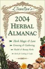 9780738701271-0738701270-2004 Herbal Almanac (Annuals - Herbal Almanac)