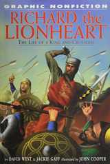 9781404251687-1404251685-Richard the Lionheart: The Life of a King and Crusador (Graphic Nonfiction Biographies Set 2)