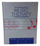 9780697120472-0697120473-An Introduction to Music Therapy: Theory and Practice