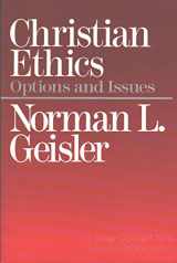 9780801038327-0801038324-Christian Ethics: Options and Issues