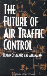 9780309064125-0309064120-The Future of Air Traffic Control: Human Operators and Automation