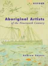 9780195539950-0195539958-Aboriginal Artists of the Nineteenth Century