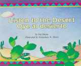 9780395672921-0395672929-Listen to the Desert/Oye al Desierto (Spanish Edition)
