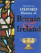 9780199100354-0199100357-The Young Oxford History of Britain and Ireland