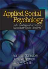 9781412915397-1412915392-Applied Social Psychology: Understanding and Addressing Social and Practical Problems