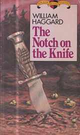 9780802730411-0802730418-The Notch in the Knife