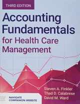 9781284124934-1284124932-Accounting Fundamentals for Health Care Management