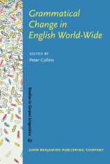 9789027203755-902720375X-Grammatical Change in English World-Wide (Studies in Corpus Linguistics)