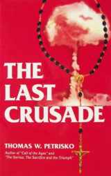 9781891903014-1891903012-The Last Crusade