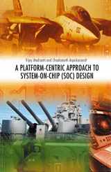 9781441936691-1441936696-A Platform-Centric Approach to System-on-Chip (SOC) Design