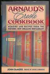 9780671630249-0671630245-Arnaud's Creole Cookbook: Memoirs and Recipes from the Historic New Orleans Restaurant