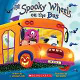 9781443163811-1443163813-The Spooky Wheels on the Bus