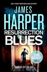 9781724355867-1724355864-Resurrection Blues (Evan Buckley Thrillers) (Volume 5)