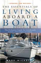 9780939837663-0939837668-The Essentials of Living Aboard a Boat, Revised & Updated
