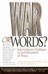 9780829816839-0829816836-War Or Words?: Interreligious Dialogue As An Instrument Of Peace