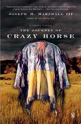 9780143036210-0143036211-The Journey of Crazy Horse: A Lakota History