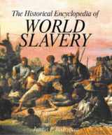 9780874368857-0874368855-The Historical Encyclopedia of World Slavery (2 Volume Set)
