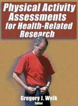 9780736037488-0736037489-Physical Activity Assessments for Health-Related Research