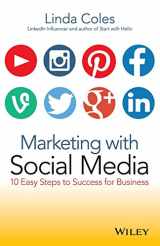 9780730315124-0730315126-Marketing with Social Media: 10 Easy Steps to Success for Business