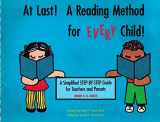 9780943220123-0943220122-At Last!: A Reading Method for Every Child