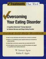 9780195334562-0195334566-Overcoming Your Eating Disorder: A Cognitive-Behavioral Therapy Approach for Bulimia Nervosa and Binge-Eating Disorder, Guided Self Help Workbook (Treatments That Work)