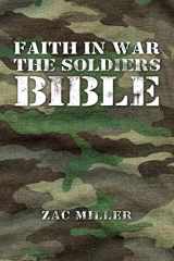 9781796095067-1796095060-Faith in War the Soldiers Bible