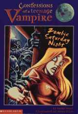 9780590104678-0590104675-Zombie Saturday Night (CONFESSIONS OF A TEENAGE VAMPIRE)