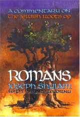 9781880226216-1880226219-A Commentary on the Jewish Roots of Romans