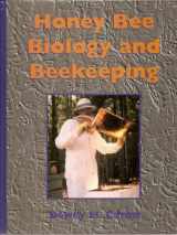 9781878075093-1878075098-Honey Bee Biology and Beekeeping