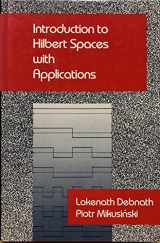 9780122084355-0122084357-Introduction to Hilbert Spaces with Applications